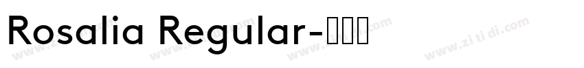 Rosalia Regular字体转换